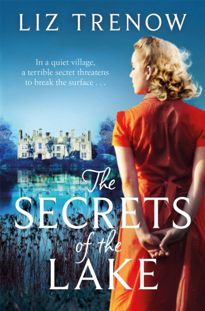 Front cover of The Secrets of the Lake by Liz Trenow, paperback