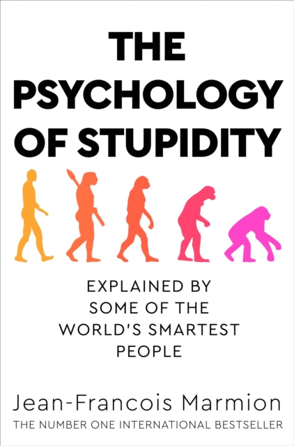Front cover of The Psychology of Stupidity, paperback