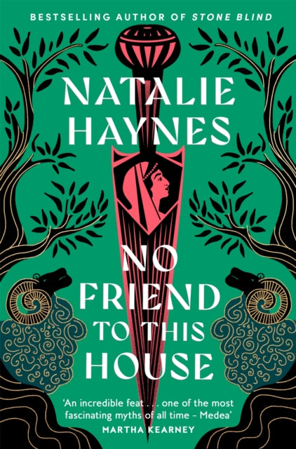 No Friend to This House - Natalie Haynes