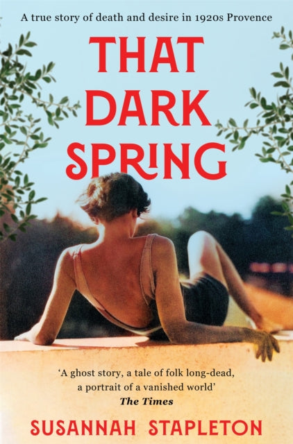 Front cover of That Dark Spring by Susannah Stapleton, paperback