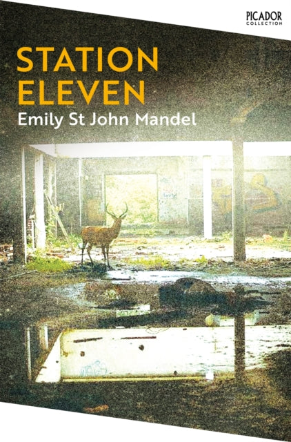 Station Eleven - Emily St John Mandel