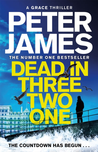 Dead in Three Two One - Peter James