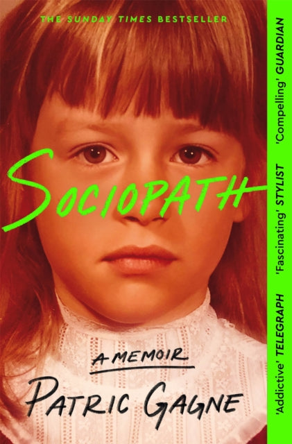 Front cover of Sociopath by Patric Gagne, paperback