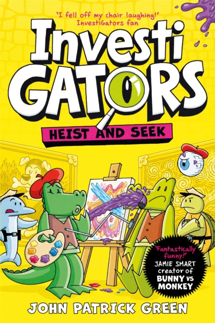 Front cover of InvestiGators: Heist and Seek by John Patrick Green, paperback