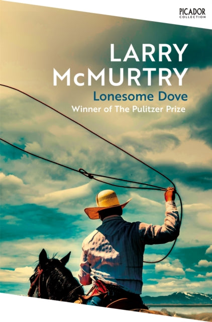 Front cover of Lonesome Dove by Larry McMurtry, paperback