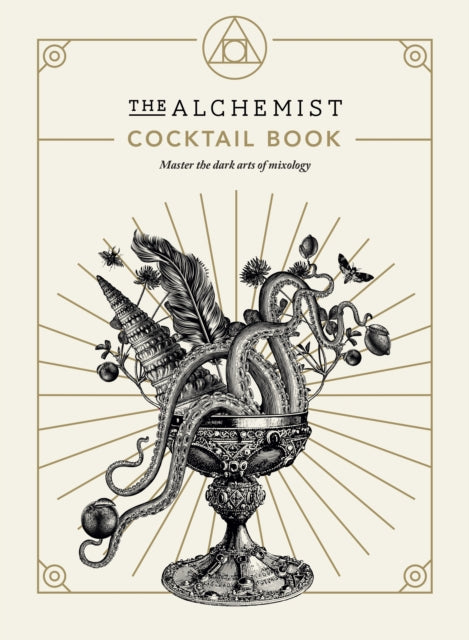 Front cover of The Alchemist Cocktail Book, hardback