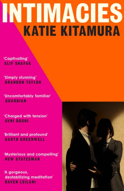 Front cover of Intimacies by Katie Kitamura, paperback