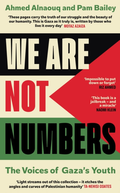 Front cover of We Are Not Numbers by Ahmed Alnaouq, hardback