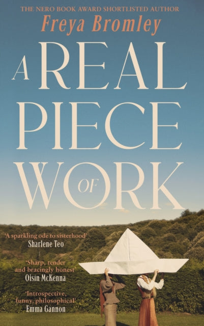 A Real Piece of Work - Freya Bromley