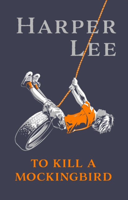 To Kill A Mockingbird : Centenary Edition - Harper Lee