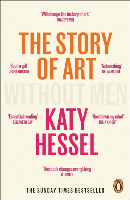 Front cover of The Story of Art without Men by Katy Hessel, paperback