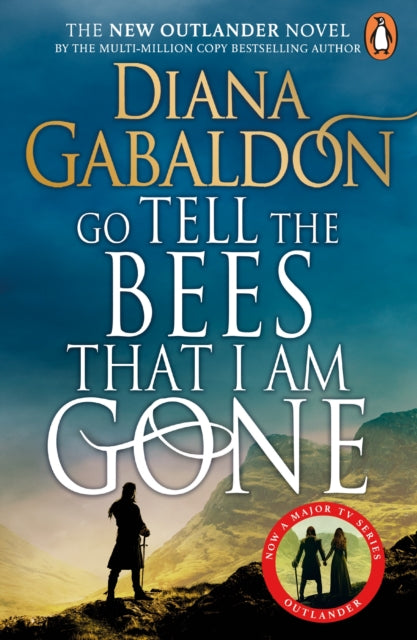 Front cover of Go Tell the Bees that I am Gone by Diana Gabaldon, paperback