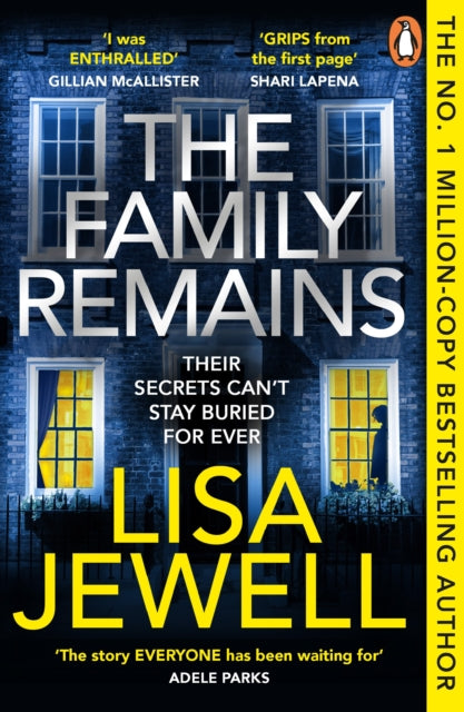 Front cover of The Family Remains by Lisa Jewell, paperback