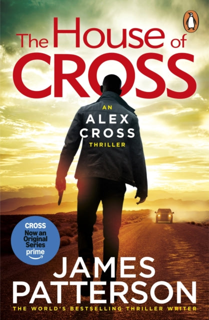 The House of Cross : (Alex Cross 32) - James Patterson