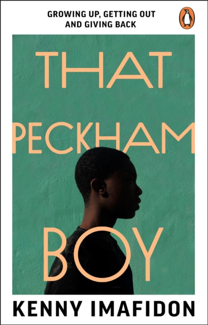 Front cover of That Peckham Boy by Kenny Imafidon, paperback