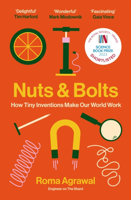 Front cover of Nuts and Bolts by Roma Agrawal, paperback