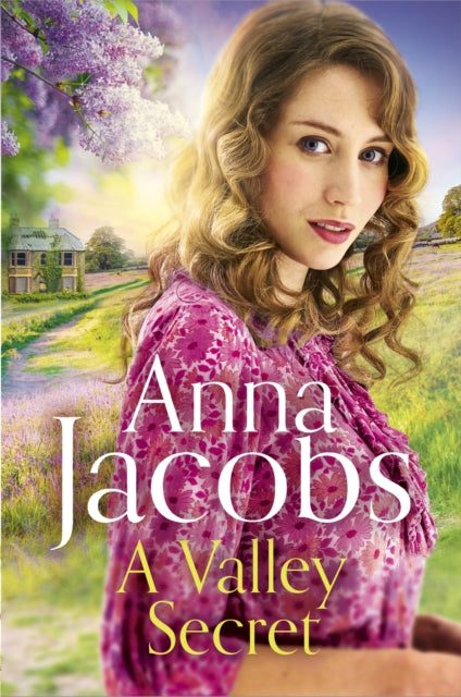 A Valley Secret : Book 2 in the uplifting new Backshaw Moss series - Anna Jacobs