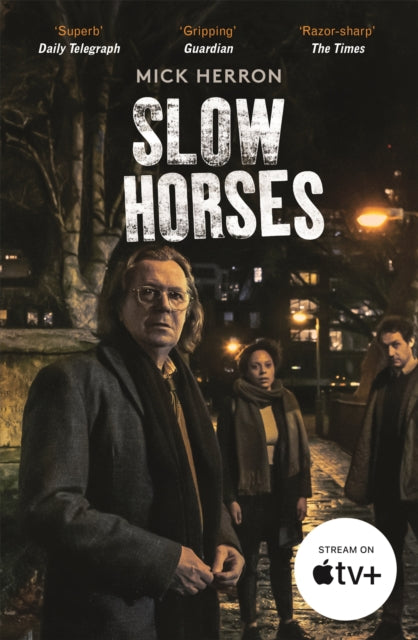 Front cover of Slow Horses by Mick Herron, paperback