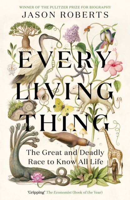 Front cover of Every Living Thing by Jason Roberts, paperback
