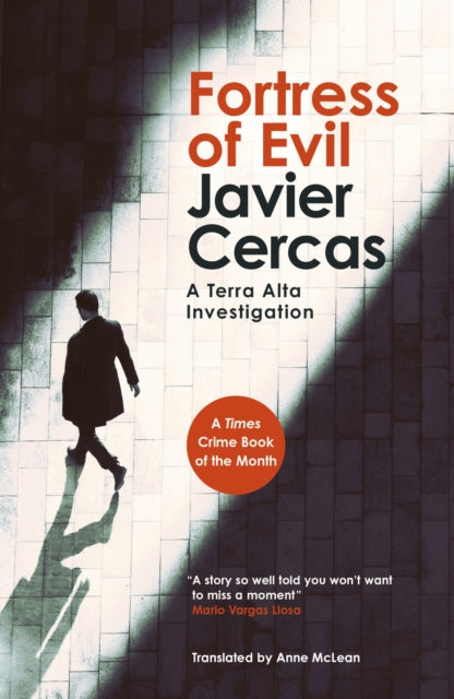 Fortress of Evil : The Times Crime Book of the Month - Javier Cercas