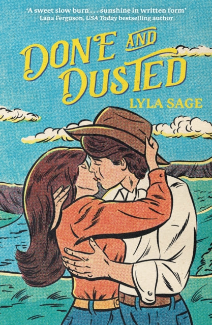 Front cover of Done and Dusted by Lyla Sage, paperback