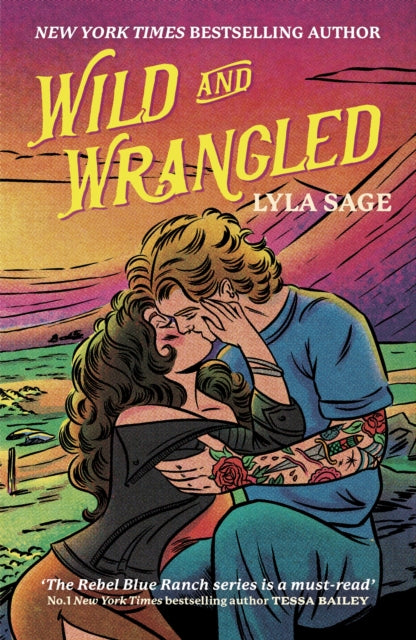 Front cover of Wild and Wrangled by Lyla Sage, paperback