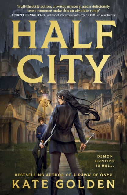 Half City : Harker Academy Book 1: The Instant Number One Bestseller!! - Kate Golden