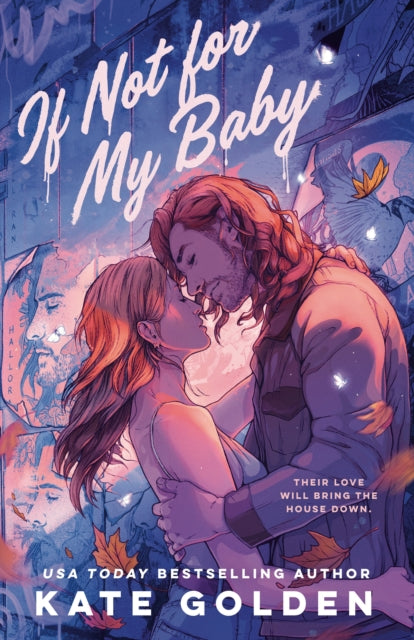 Front cover of If Not For My Baby by Kate Golden, paperback