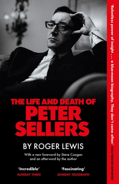 The Life and Death of Peter Sellers - Steve Coogan