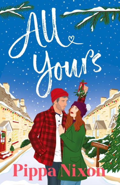 All Yours : a naughty-and-nice festive romance - David Wayman