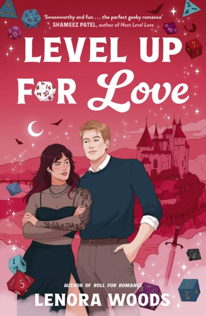 Level Up For Love : A Sparkling Second-Chance Romance Filled With Dice, Gaming And RPGs! - Lenora Woods