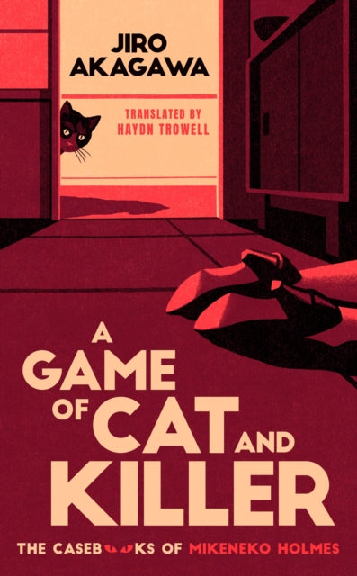 A Game of Cat and Killer : "Think Agatha Christie with claws" A.J. Finn - Jiro Akagawa