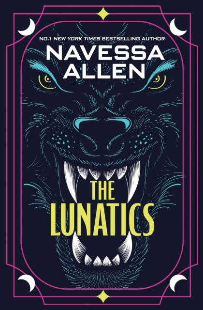 The Lunatics : the gripping, slow-burn paranormal romance from the multi-million copy bestselling author of Lights Out - Navessa Allen