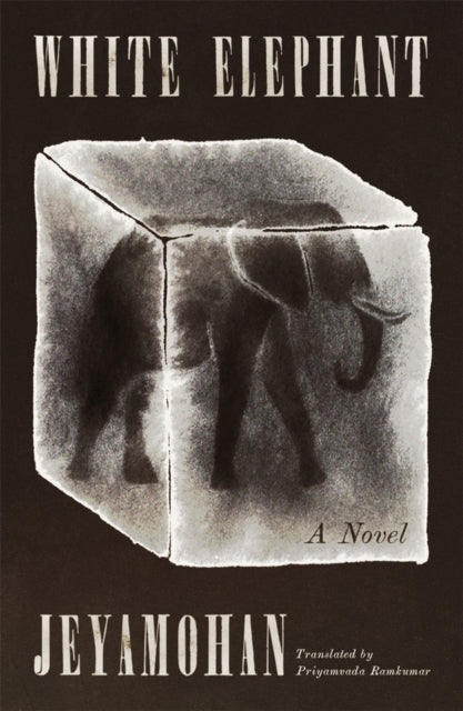 White Elephant - Jeyamohan