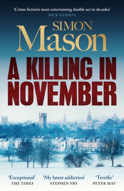 A Killing in November : a razor-sharp Oxford mystery - Simon Mason
