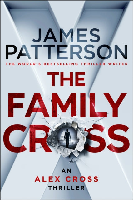 The Family Cross - James Patterson