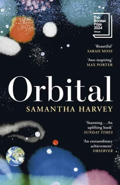 Front cover of Orbital by Samantha Harvey, paperback