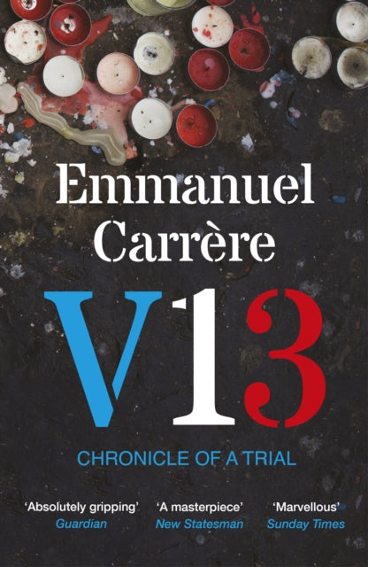 V13 : Chronicle of a Trial - John Lambert