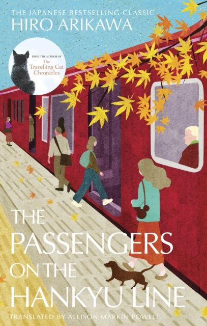 Front cover of The Passengers on the Hankyu Line by Hiro Arikawa, hardback