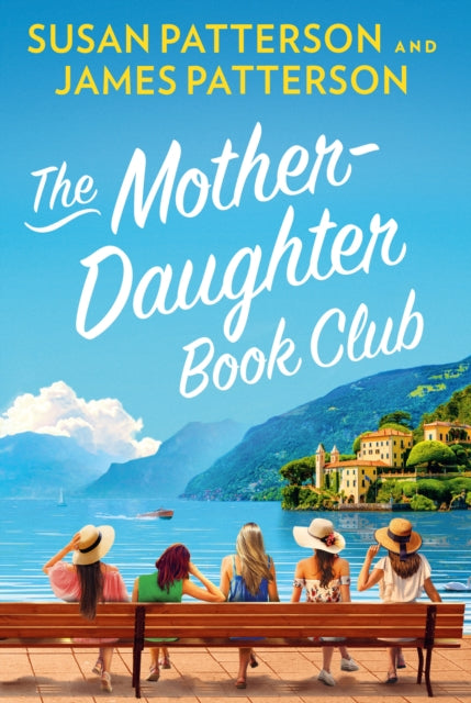 The Mother Daughter Book Club - Susan Patterson