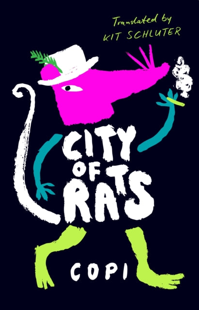 City of Rats - Kit Schluter