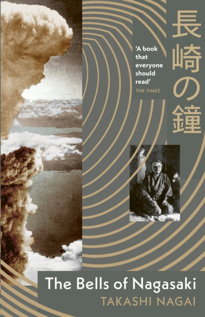 Front cover of The Bells of Nagasaki by Takashi Nagai, hardback