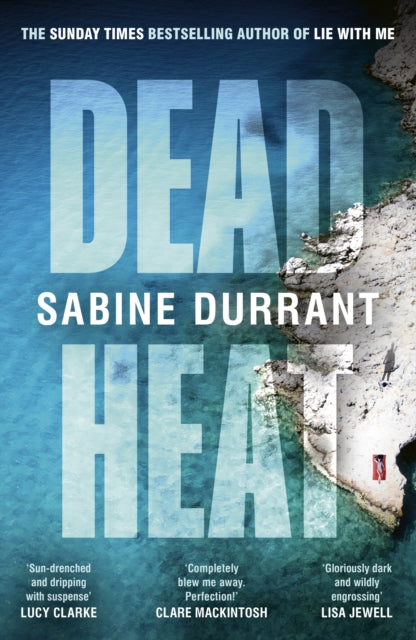 Front cover of Dead Heat by Sabine Durrant, hardback