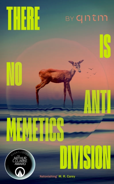 There Is No Antimemetics Division - qntm