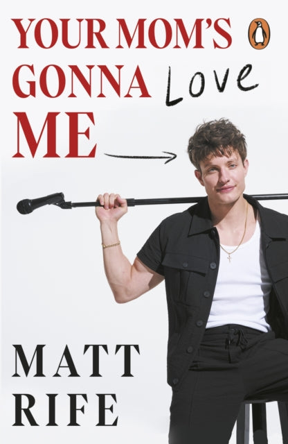 Your Mom's Gonna Love Me - Matt Rife