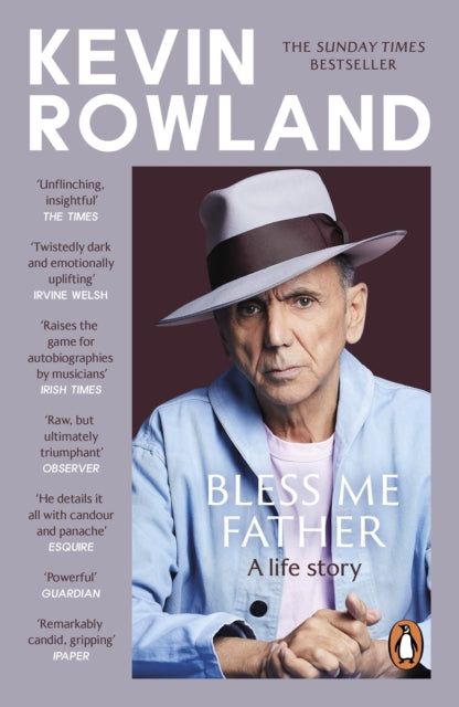 Bless Me Father : A life story - Kevin Rowland