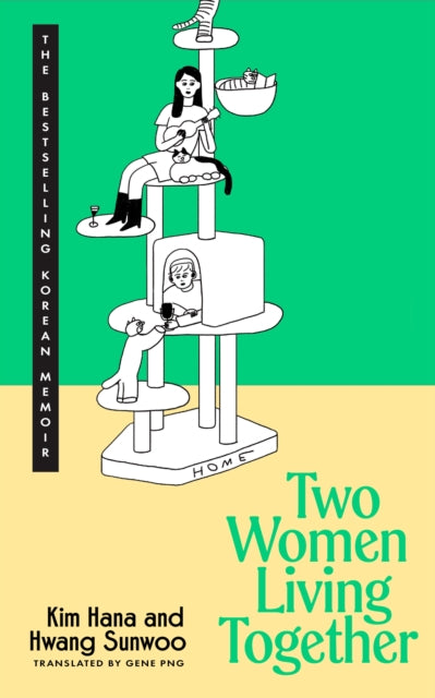 Two Women Living Together - Hwang Sunwoo