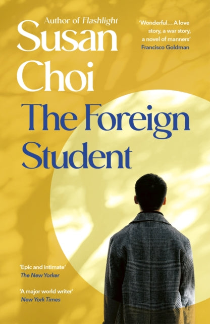 Front cover of The Foreign Student by Susan Choi, paperback