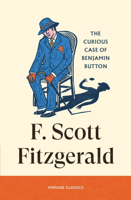 The Curious Case of Benjamin Button - F.Scott Fitzgerald