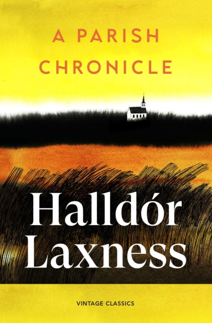 A Parish Chronicle - Halldor Laxness